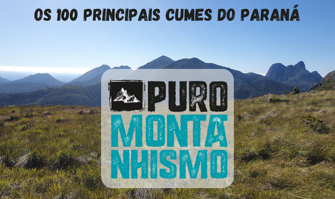 Os 100 Principais Cumes do Paraná